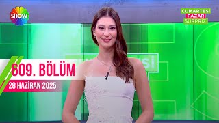 Artesi Sürprizi 609. Bölüm 28 Haziran 2025