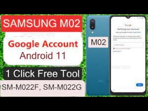 SAMSUNG M02 FRP BYPASS SAMSUNG M02 (M022G) GOOGLE SAMSUNG M02 FRP BYPASS SAMSUNG M02 (M022G) GOOGLE