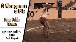 3 Manganas a Pie - Juan Pablo Franco LOS TRES TOÑOS 2018 3 Manganas a Pie - Juan Pablo Franco LOS TRES TOÑOS 2018