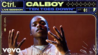 Calboy - Ten Toes Down (Live Session) | Vevo Ctrl