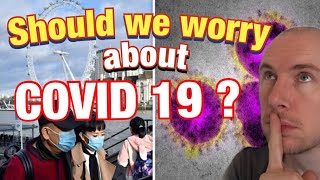 The Corona Virus - will life change as we know it?
