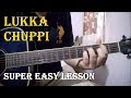 Lukka Chuppi - A.R Rahman | Easy Guitar Chords Lesson For Beginners