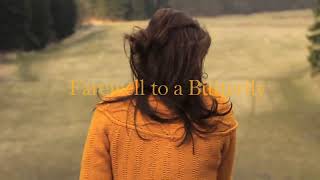 Farewell Butterfly - Nina Sajet