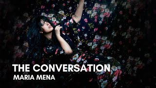 Watch Maria Mena The Conversation video