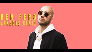 Ben Fero Arkadas - (Remix)