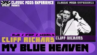 Watch Cliff Richard My Blue Heaven video