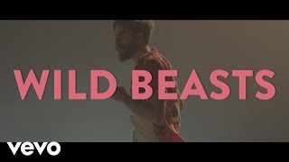 Watch Wild Beasts Wanderlust video