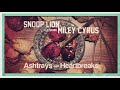 Snoop Lion: Ashtrays and Heartbreaks ft. Miley Cyrus [song]