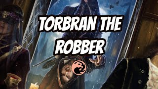 Torbran The Robber - Torbran Thane Of Red Fell Robber Of The Rich - Mtg Arena
