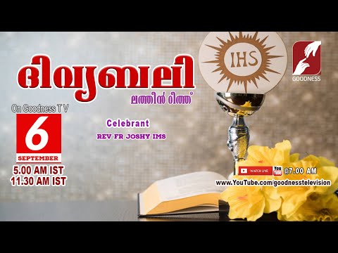 HOLY MASS | LATIN MASS | 06 SEPTEMBER 2021 | REV FR JOSHY IMS വിശുദ്ധ കുർബാന | GOODNESS TV