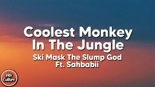 Watch Ski Mask The Slump God Coolest Monkey In The Jungle feat Sahbabii video