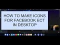 How To Add  FaceBook Icon To Desktop by jim watts