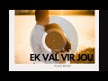 Ek Val Vir Jou - Flexi Music | Afrikaans Rap Love Song
