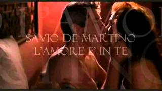 Watch Savio De Martino Lamore E In Te video