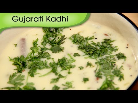 Gujarati Kadhi - Sweet & Tangy Indian Gravy Recipe by Ruchi...