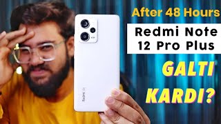 Redmi Note 12 Pro+ Review After 48 hours - 200MP😱 | 120W | Dimensity 1080 | ₹20,