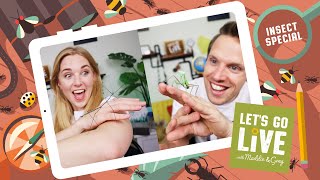 Insects Special 🪲🐝🐛 (with the Royal Entomological Society! 🦋) | Let's Go Live with Maddie & Greg #84