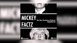 Watch Mickey Factz The New Rockstars culture video