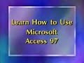 How to use Microsoft Access ( part 1 of 13 )