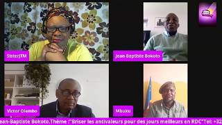 Emission "De vous à moi @ home" avec Jose Mbuku, Victor Olembo et Jean-Baptiste Bokoto .