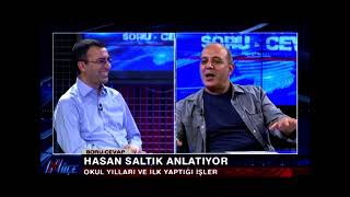 Hasan Saltık Yaşam Öyküsünü Anlatıyor