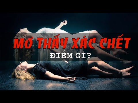 Mơ Thấy Người Chết Đánh Số Gì | Giải Mã Giấc Mơ