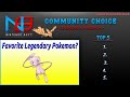 Community Choice - Best Legendary Pokemon