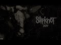 Slipknot - AOV (Audio)