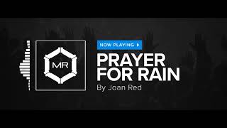 Watch Joan Red Prayer For Rain video