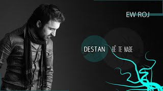 Destan - Ew Roj - Official Music Video 2010 Ses Plak