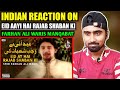 Indian Reacts To Eid Aayi Hai Rajab Shaban Ki | Manqabat | Indian Boy Reactions