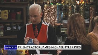 ‘Friends’ actor James Michael Tyler dies after battle with cancer