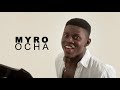 Myro - Ocha (Offiicial Video Premiere)