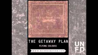 Watch Getaway Plan Flying Colours video