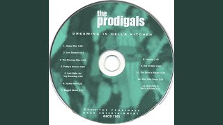 Watch Prodigals Last Night As I Lay Dreaming video