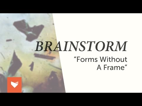 Forms Without A Frame Video