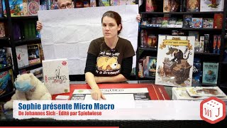 Sophie présente Micro Macro - Martelle Jeux