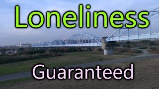 Loneliness Guaranteed | The Boundless Journey