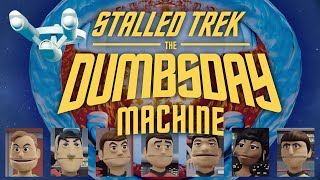 Stalled Trek The Dumbsday Machine Full Movie