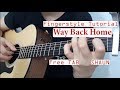 Hướng dẫn: Way Back Home |SHAUN | Fingerstyle Guitar Tutorial + TAB |