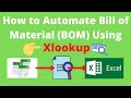 How to Automate Bill of Material (BOM) Using Xlookup