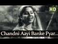 Chandni Aayi Banke - Geeta Bali - Madhubala -Shyam Kumar - Dulari - Bollywood Songs - Shamshad Begum