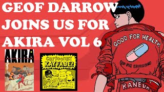 The AKIRA Finale with Guest Host GEOF DARROW! The Legacy and Impact of KATSUHIRO