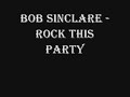 bob sinclair-rock this party (lyrics in description)