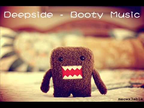 Deepside - Booty Deepside - Booty