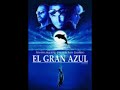 El Gran Azul Bso Eric Serra