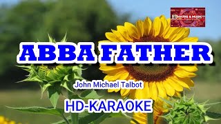 Watch John Michael Talbot Abba Father video
