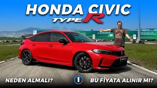 Honda Civic Type-R Bu Fiyata Alınır Mı? Neden Almalı?