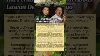 Ilal Ferhard Bela Farhat Abbas Lawan Denny Sumargo