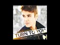 Justin Bieber Turn To You LYRICS (Mother's Day Dedication)